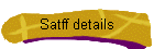 Satff details
